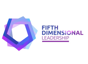 Fifth Dimensional Leadership